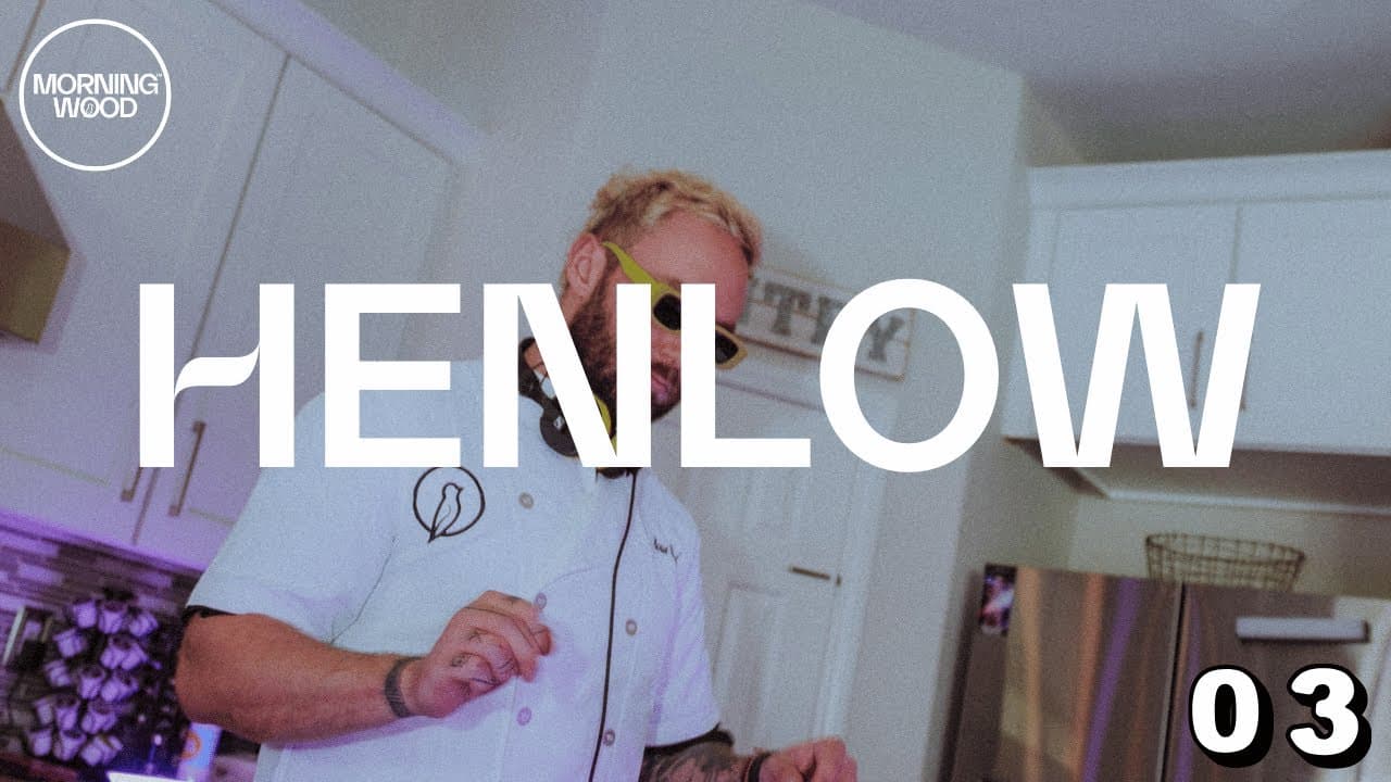 Morning Wood 03 (feat. Henlow)